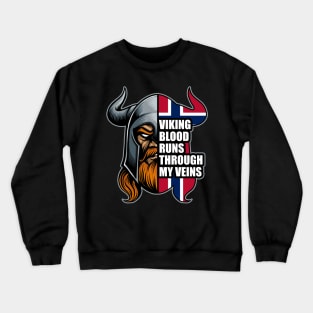 Norway Vikings Viking Blood Runs Through My Veins Crewneck Sweatshirt